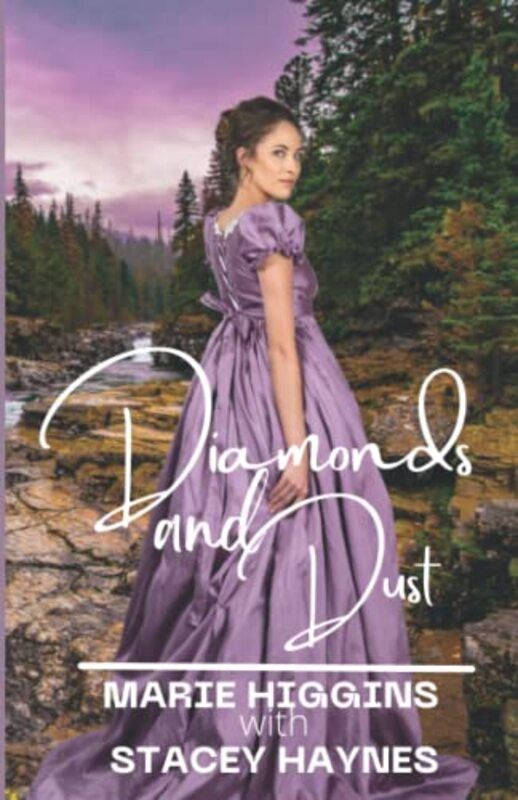 Book cover for "Diamonds and Dust" by Marie Higgins