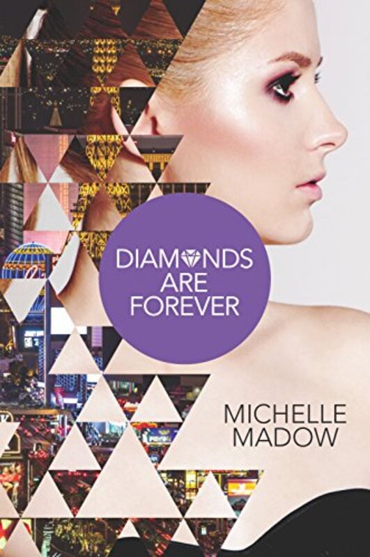 Book cover for "Diamonds are Forever" by Michelle Madow