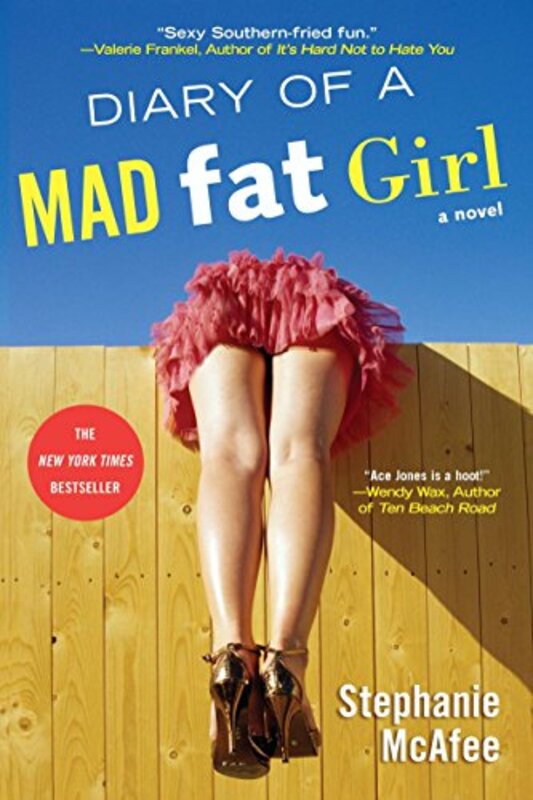 Book cover for "Diary of a Mad Fat Girl" by Stephanie McAfee