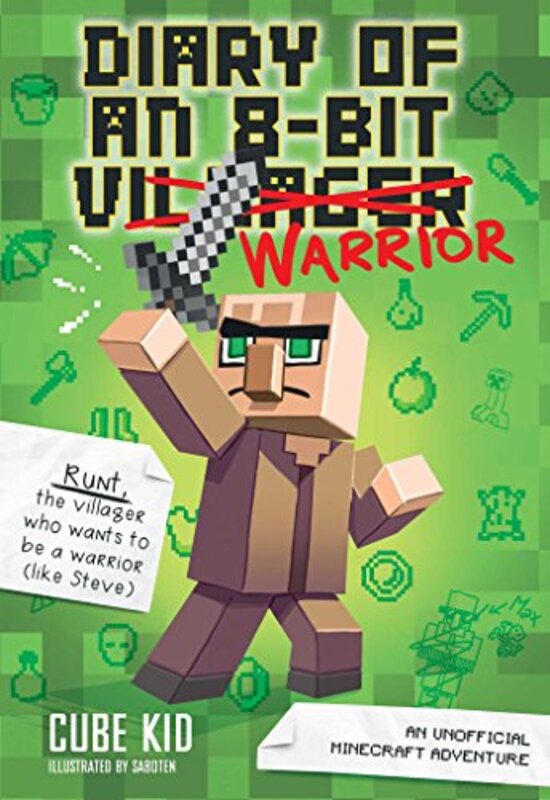 Book cover for "Diary of an 8-Bit Warrior" by Cube Kid