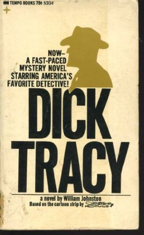 Book cover for "Dick Tracy" by William Johnston