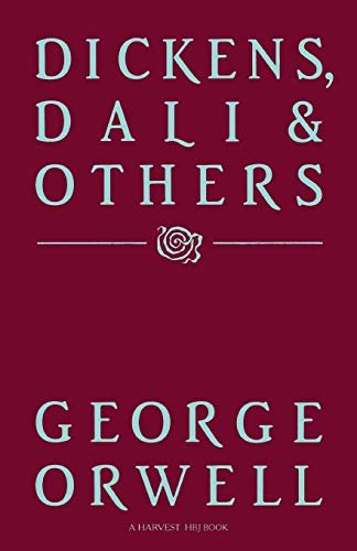 Book cover for "Dickens, Dali and Others" by George Orwell
