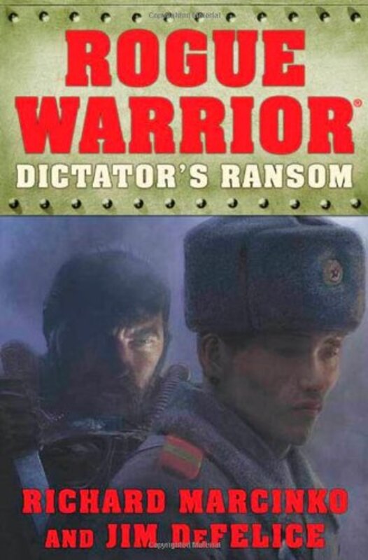 Book cover for "Dictator's Ransom" by Richard Marcinko