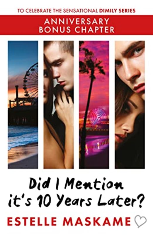 Book cover for "Did I Mention it's 10 Years Later?" by Estelle Maskame