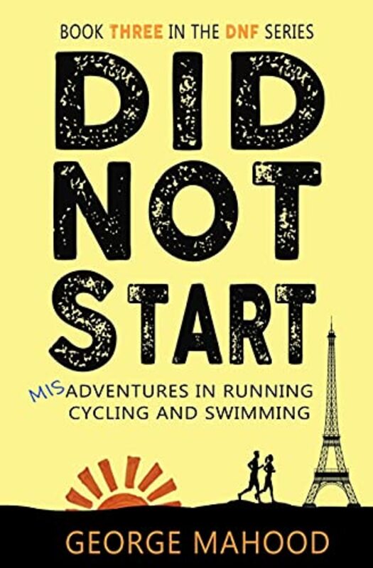 Book cover for "Did Not Start" by George Mahood