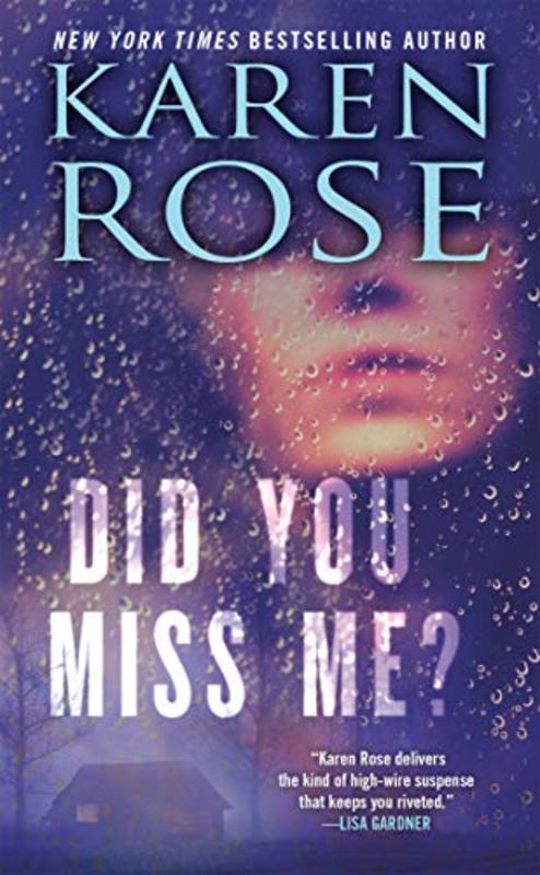 Book cover for "Did You Miss Me?" by Karen Rose