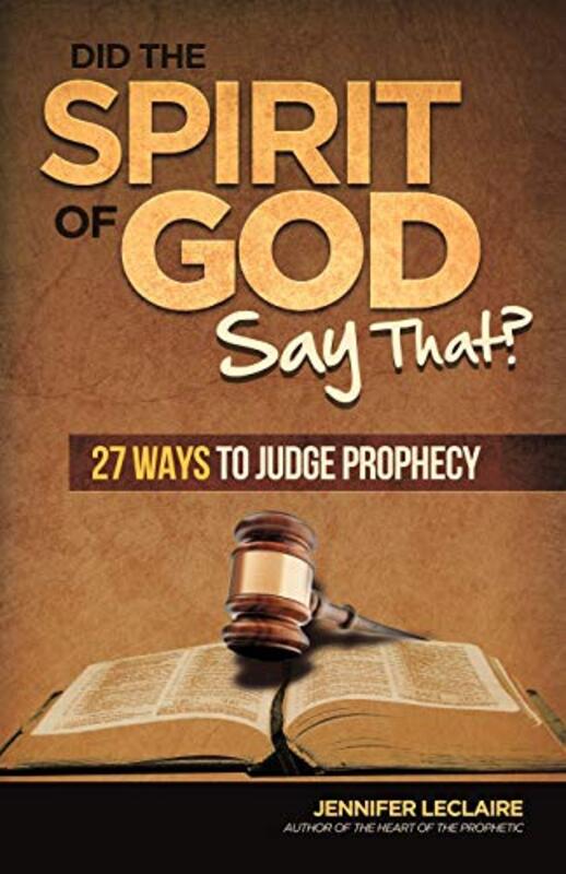 Book cover for "Did the Spirit of God Say That?" by Jennifer LeClaire