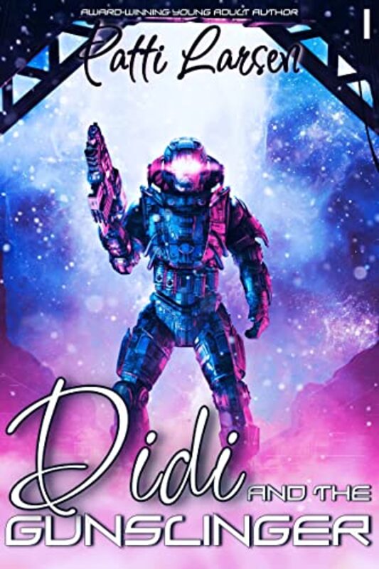 Book cover for "Didi and the Gunslinger" by Patti Larsen