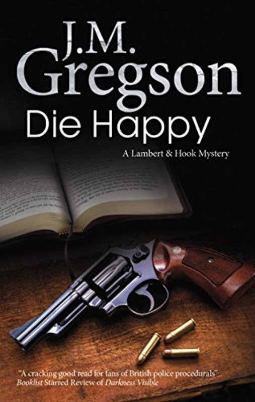 Book cover for "Die Happy" by JM Gregson