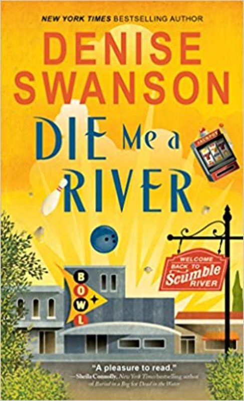 Book cover for "Die Me a River" by Denise Swanson