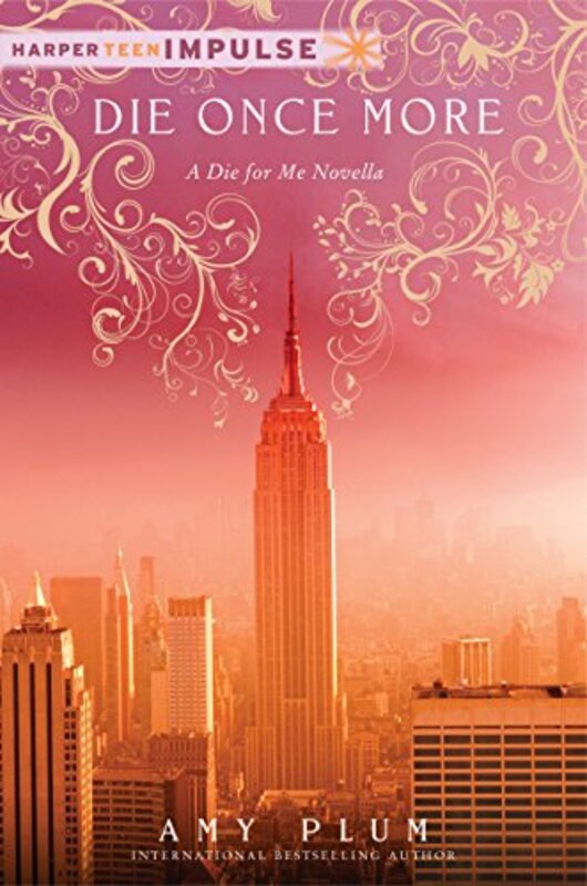 Book cover for "Die Once more" by Amy Plum