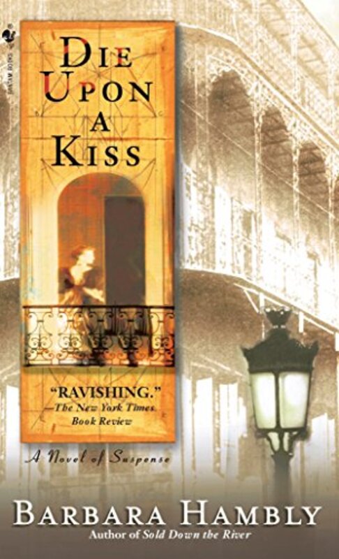 Book cover for "Die Upon a Kiss" by Barbara Hambly