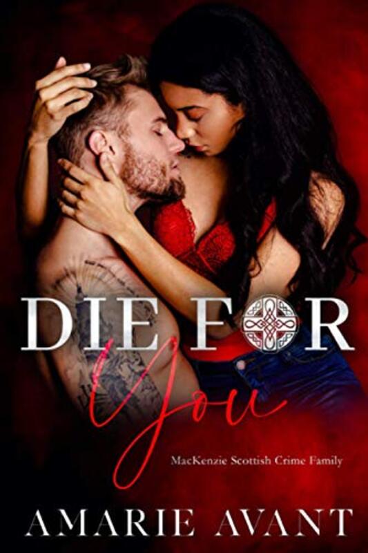 Book cover for "Die for You" by Amarie Avant