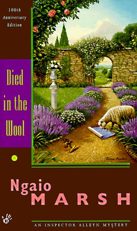 Book cover for "Died in the Wool" by Ngaio Marsh
