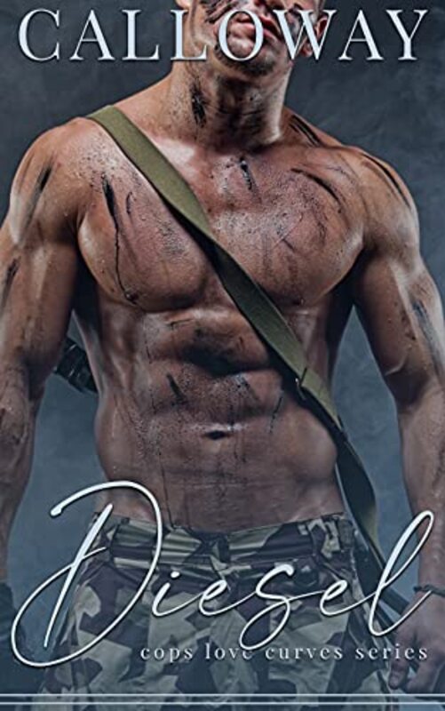 Book cover for "Diesel" by Kelsie Calloway