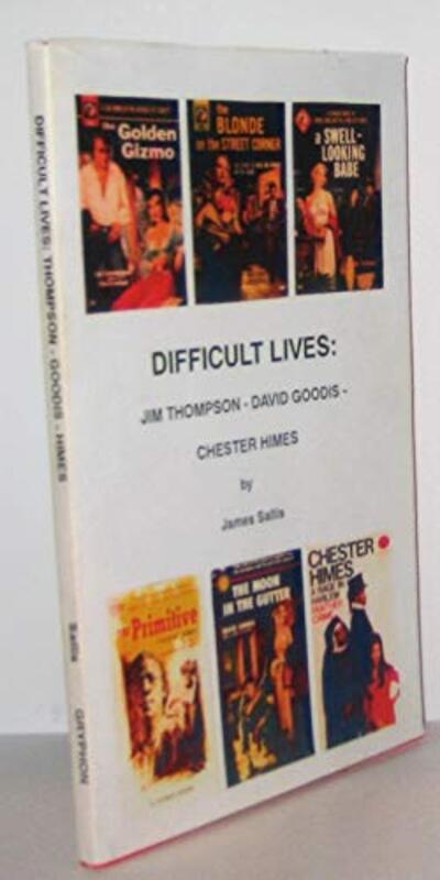 Book cover for "Difficult Lives" by James Sallis