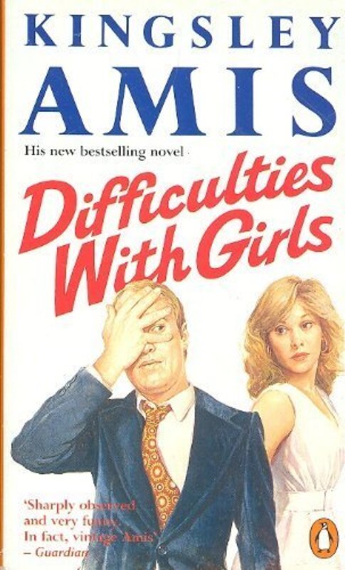 Book cover for "Difficulties with Girls" by Kingsley Amis