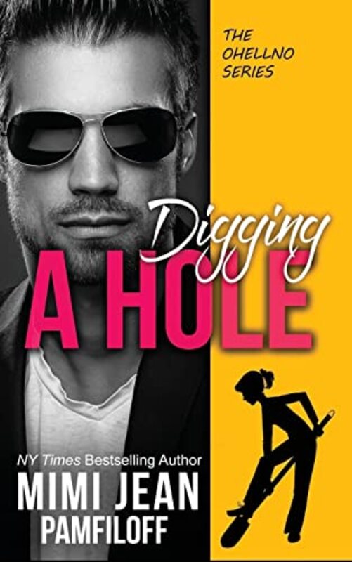 Book cover for "Digging a Hole" by Mimi Jean Pamfiloff