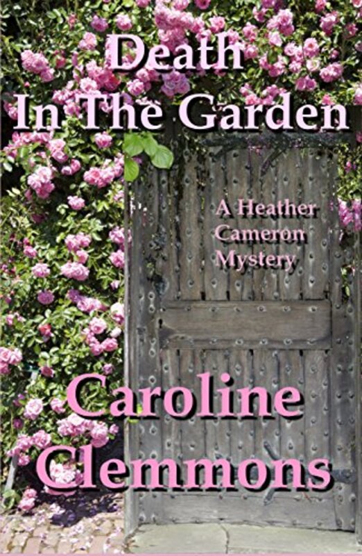 Book cover for "Digging for Death / Death In The Garden" by Caroline Clemmons
