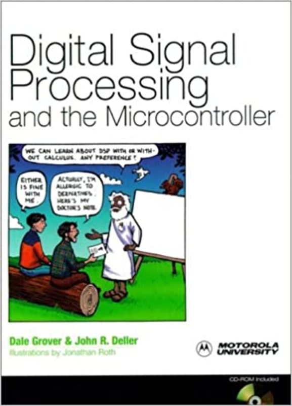 Book cover for "Digital Signal Processing and the Microcontroller" by Dale Grover