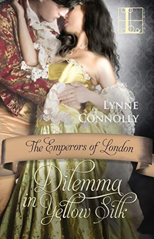 Book cover for "Dilemma In Yellow Silk" by Lynne Connolly