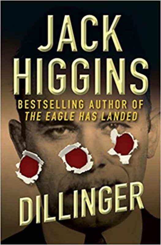 Book cover for "Thunder at Noon / Dillinger" by Jack Higgins