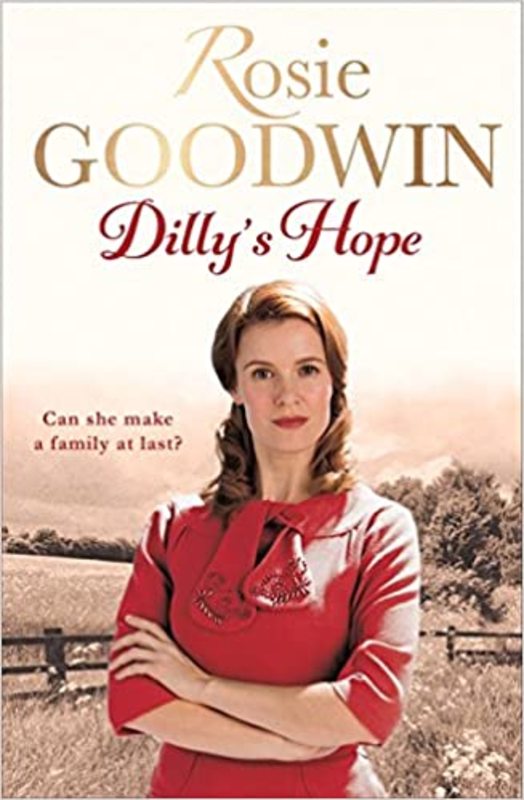 Book cover for "Dilly's Hope" by Rosie Goodwin