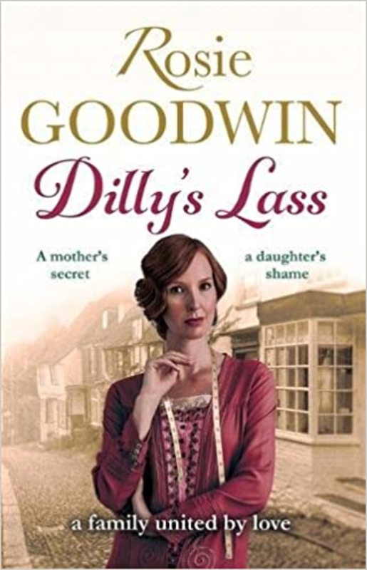 Book cover for "Dilly's Lass" by Rosie Goodwin