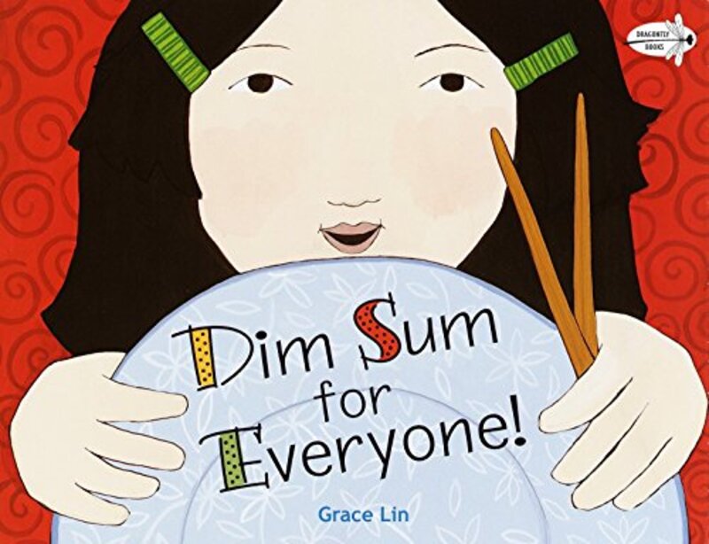 Book cover for "Dim Sum for Everyone!" by Grace Lin