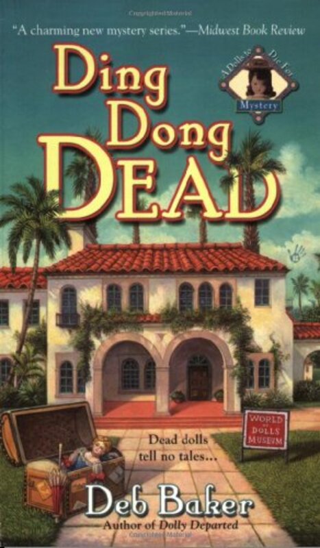 Book cover for "Ding Dong Dead" by Deb Baker