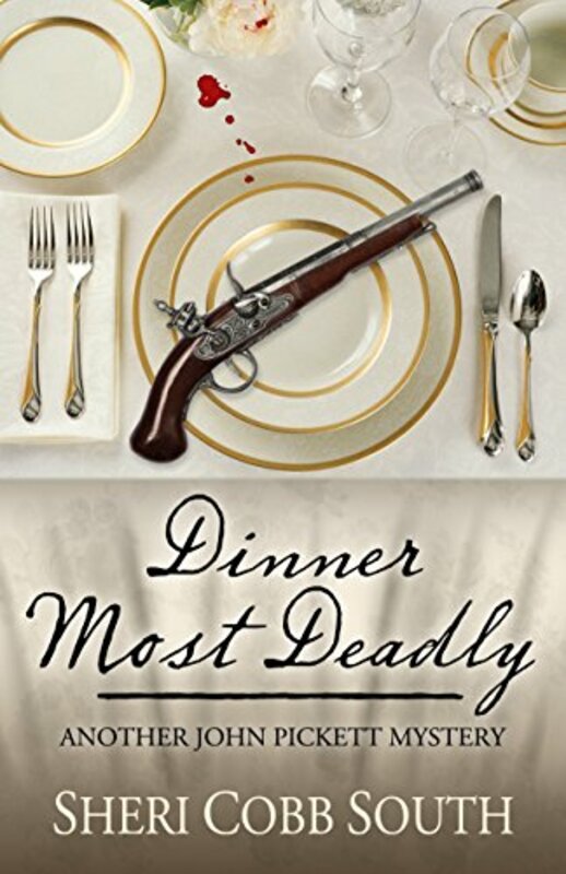 Book cover for "Dinner Most Deadly" by Sheri Cobb South
