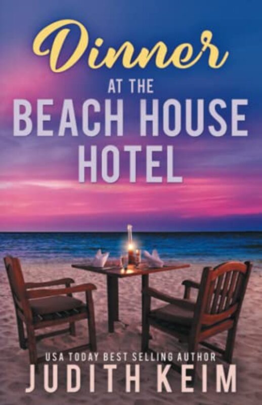 Book cover for "Dinner at The Beach House Hotel" by Judith Keim