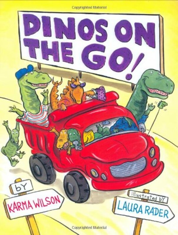 Book cover for "Dinos on the Go" by Karma Wilson