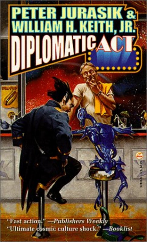 Book cover for "Diplomatic Act" by William H Keith
