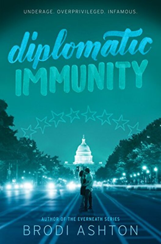 Book cover for "Diplomatic Immunity" by Brodi Ashton