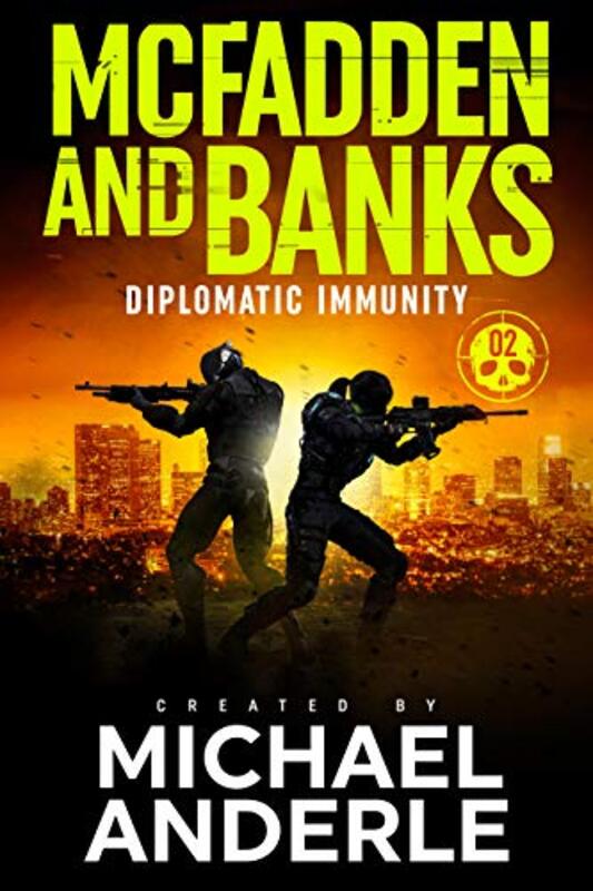 Book cover for "Diplomatic Immunity" by Michael Anderle