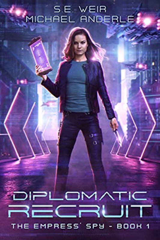 Book cover for "Diplomatic Recruit" by Michael Anderle