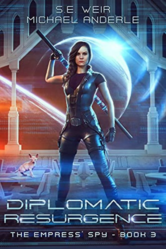 Book cover for "Diplomatic Resurgence" by Michael Anderle