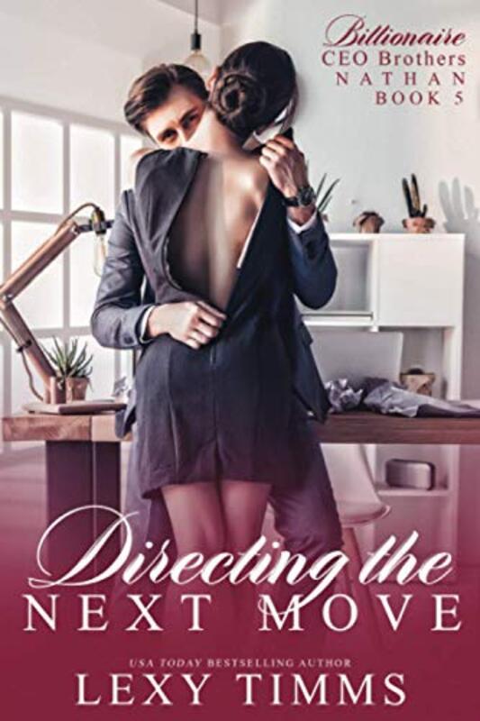 Book cover for "Directing the Next Move" by Lexy Timms
