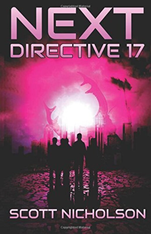 Book cover for "Directive 17" by Scott Nicholson
