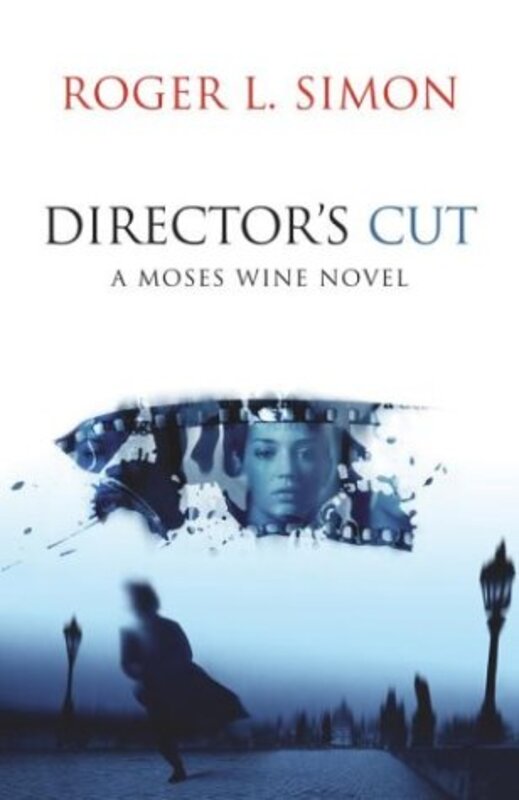 Book cover for "Director's Cut" by Roger L Simon