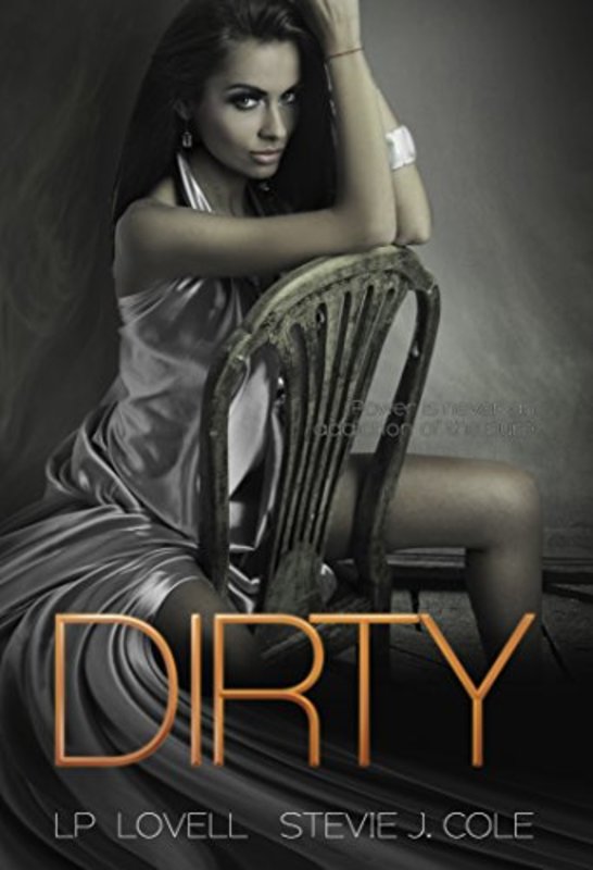 Book cover for "Dirty" by Stevie J Cole