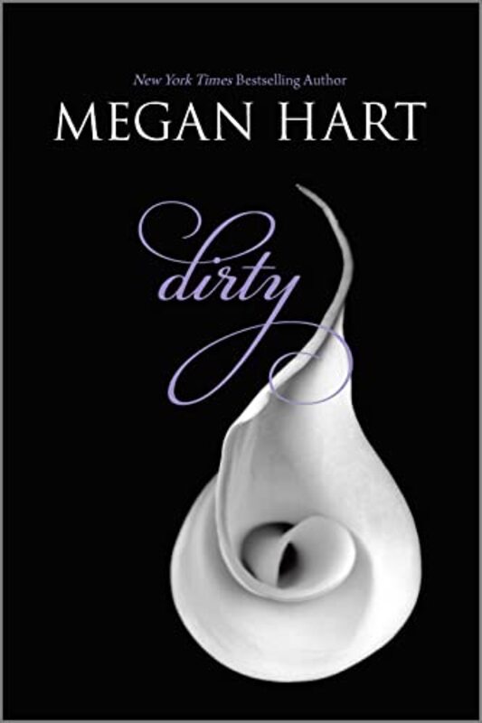 Book cover for "Dirty" by Megan Hart