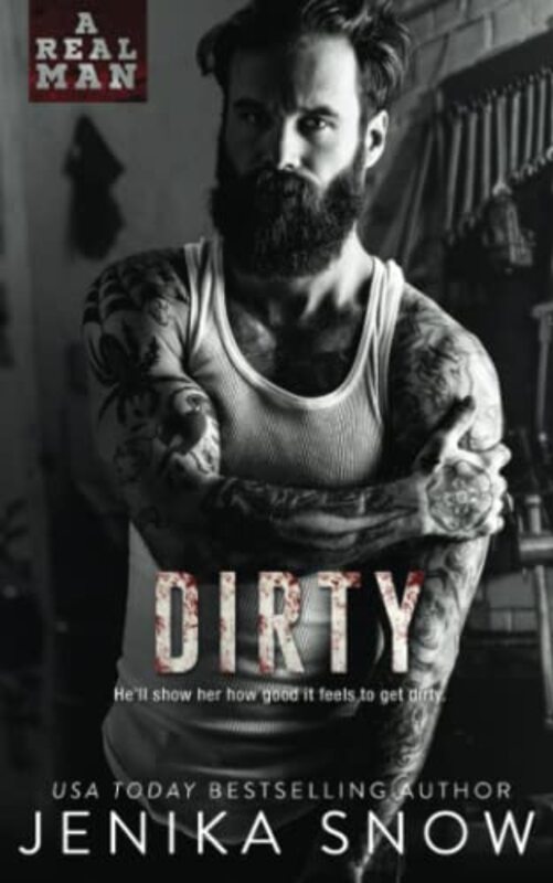Book cover for "Dirty" by Jenika Snow