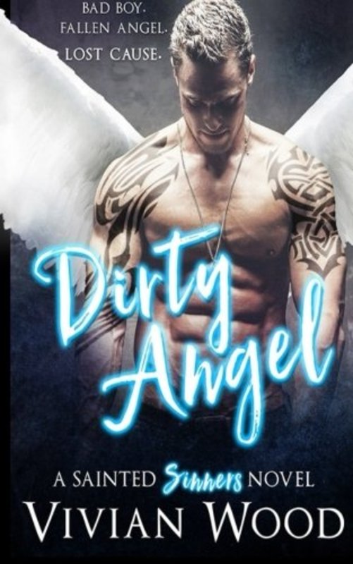 Book cover for "Dirty Angel" by Vivian Wood