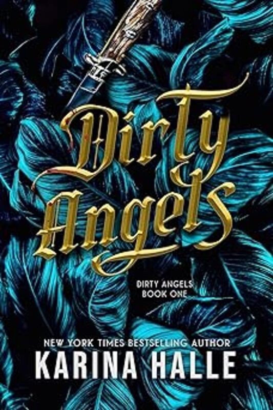 Book cover for "Dirty Angels" by Karina Halle