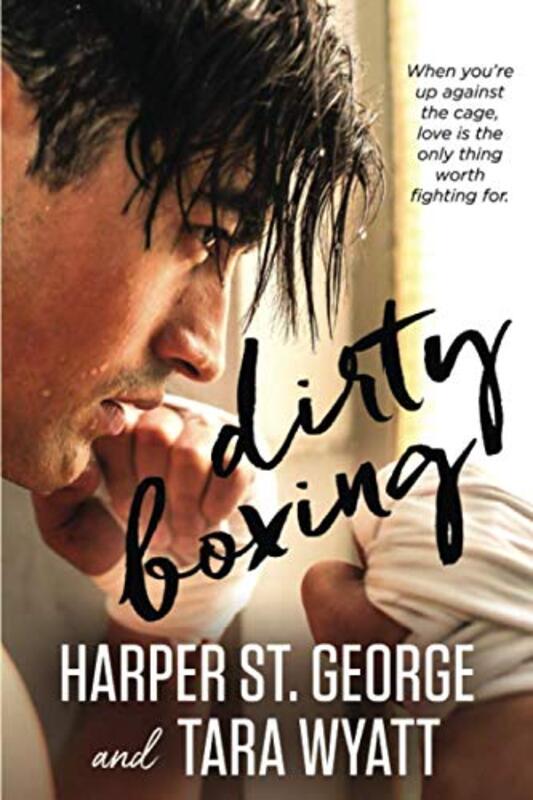 Book cover for "Dirty Boxing" by Tara Wyatt