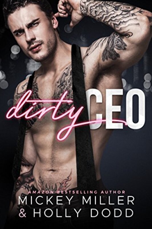 Book cover for "Dirty CEO" by Mickey Miller