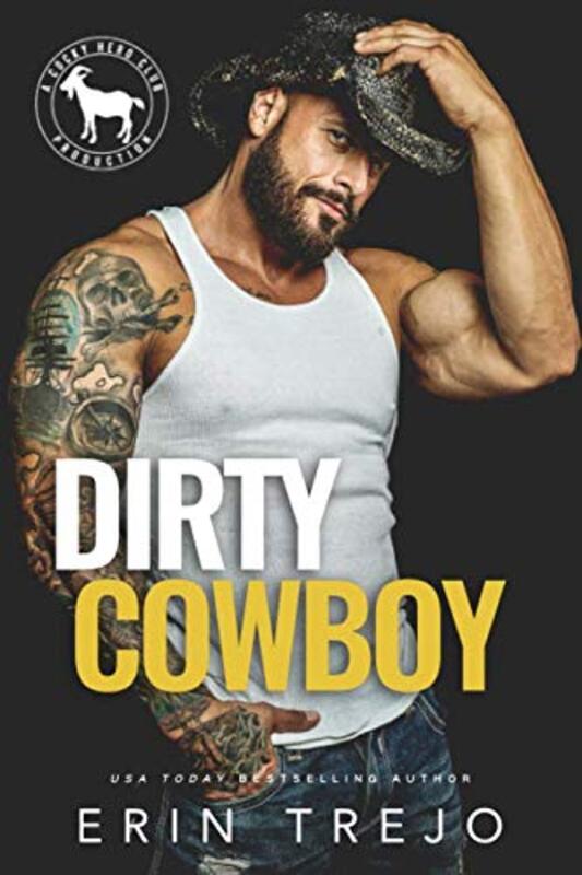 Book cover for "Dirty Cowboy" by Erin Trejo