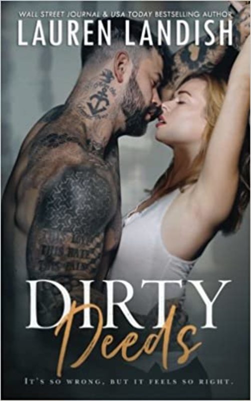 Book cover for "Dirty Deeds" by Lauren Landish